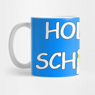 Holy Schitt Mug